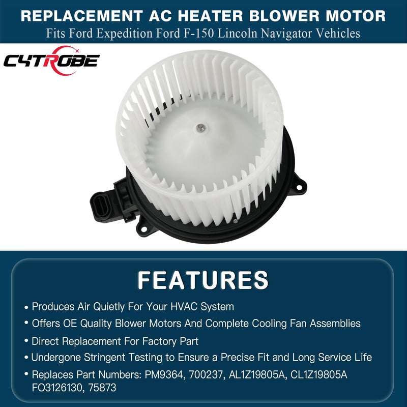 CYTROBE AC Heater Blower Motor HVAC with Fan Cage Compatible with 2009-2014 Ford F150, Ford Lobo, 2009-2017 Ford Expedition, 2009-2017 Lincoln Navigator Replaces PM9364, 700237, AL1Z19805A, CL1Z19805A, 75873 - Image 4